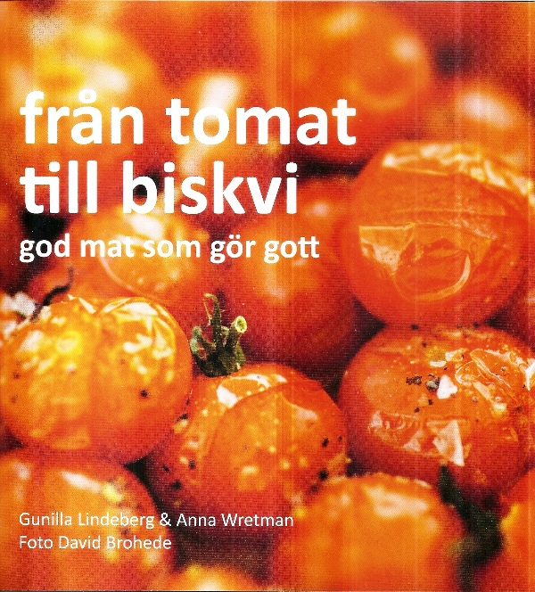 Omslag till kokboken Från tomat till biskvi